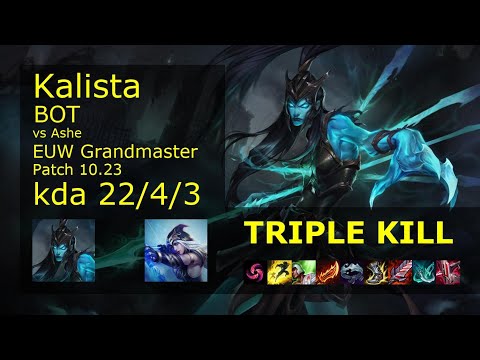 Kalista ADC vs Ashe - EUW Grandmaster 22/4/3 Patch 10.23 Gameplay