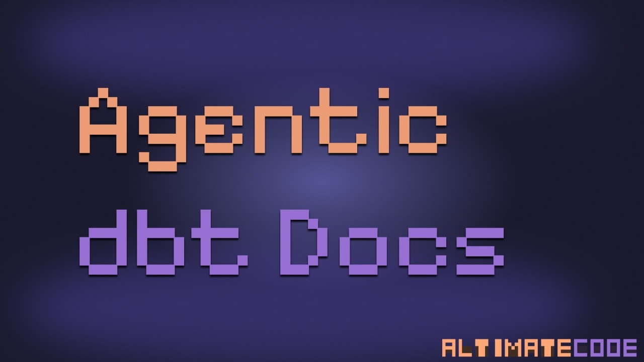 Building dbt Docs with an AI Agent