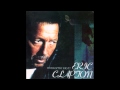 Eric Clapton Have You Ever Loved A Woman Live At Tokyo 27 Oct 1997