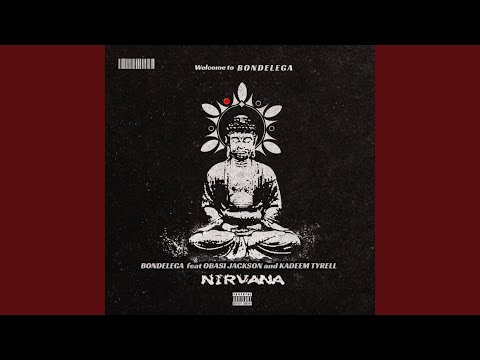 Nirvana (feat. Obasi Jackson & Kadeem Tyrell)