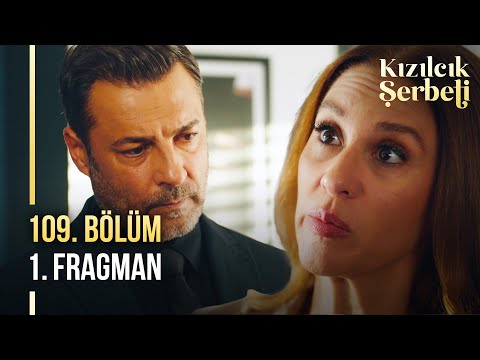 Kızılcık Şerbeti 109. Bölüm 1. Fragman