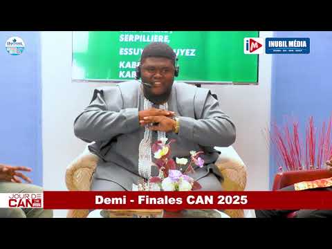 Jour de CAN Ep #07   Demi Finales CAN 2025 720P