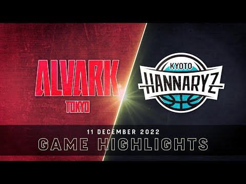 Alvark Tokyo vs. Kyoto Hannaryz - Game Highlights
