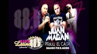 Bailando Por El Mundo - Juan Magan, Pitbull &amp; El Cata
