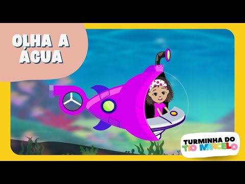 OLHA A ÁGUA - Turminha do Tio Marcelo (2023) - Clipe animado