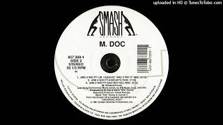 M. Doc -  Are U Wid It (Hurley's Dub) (1991)