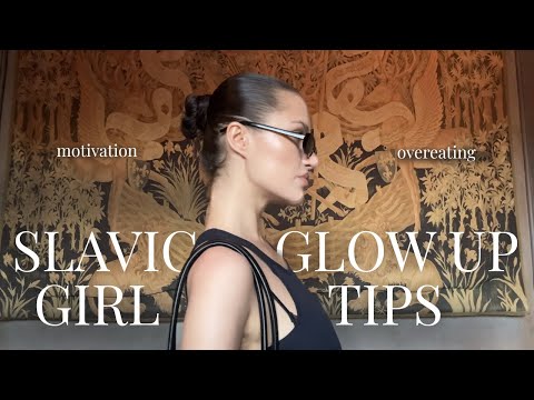 Slavic Girl Glow-Up Tips: therapy, overeating, acne, diet & motivation