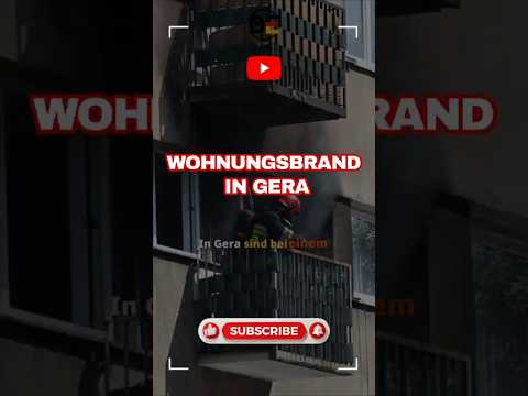Gera: Drei Menschen bei Wohnungsbrand lebensgefährlich verletzt