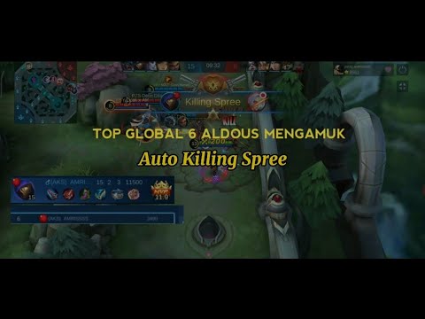 TOP GLOBAL ALDOUS SUPREME 6🔥 !!! AUTO KILLING SPREE!!!