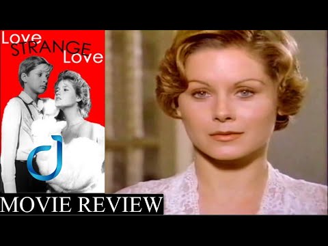 Trailers Love Strange Love