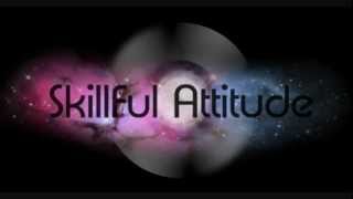 Skillful Attitude - Kick It Well (Dirty Job Remix)