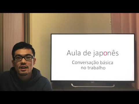 Aula de Japonês “Conversação básica no trabalho”