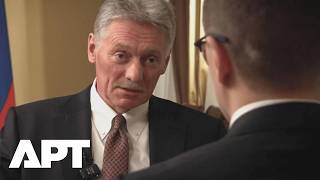 Russia's Peskov Says ‘Momentum Clear’ in Ukraine, Urges Volodymyr Zelensky to Withdraw Forces | APT