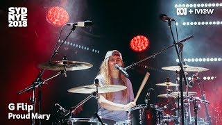 The Night is Yours: G Flip - Proud Mary