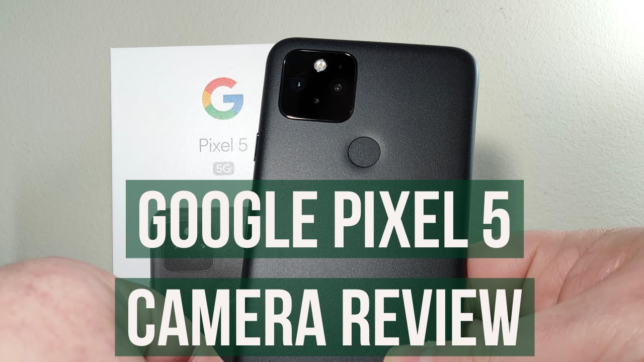 Google Pixel 5 camera review