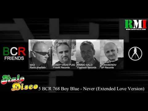 Boy Blue - Never (Extended Love Version) (BCR 768)