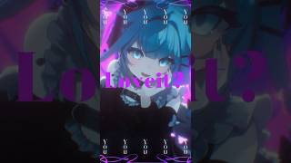 水宮枢 - 【歌ってみた】Loveit？/ biz×ZERA 【ホロライブデバイス-水宮枢】#shorts