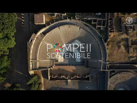 FAO and the Archaeological Park of Pompeii launch “Sustainable Pompeii” Educational Itinerary