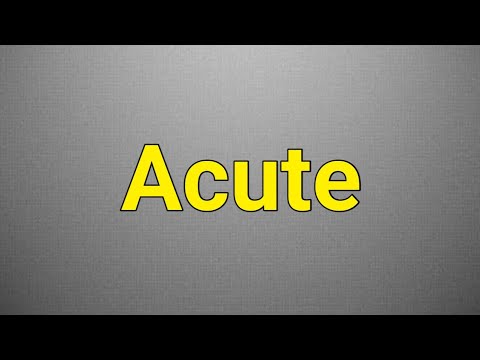 How to Pronounce Acute