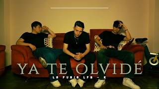 Ya Te Olvidé - La Furia My Love ● LFB - K 🔥(Tendencia en la música boliviana) 💥🎶 Ya Te Olvidé - La Furia My Love ● LFB - K 🔥(Tendencia en la música boliviana) 💥🎶