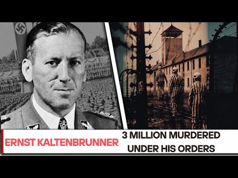The Man Even Himmler Feared: Ernst Kaltenbrunner's Reign of Terror