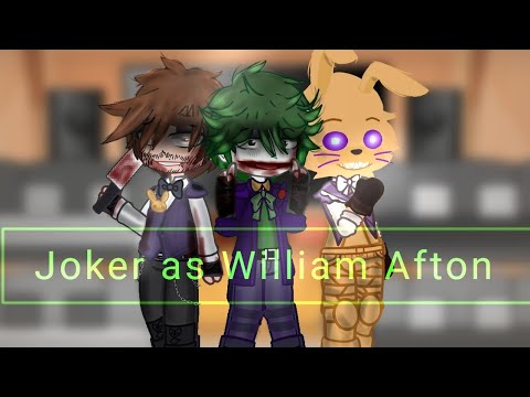 // Bat-family react to Joker as William Afton // 🦇 || DC comics || + John 