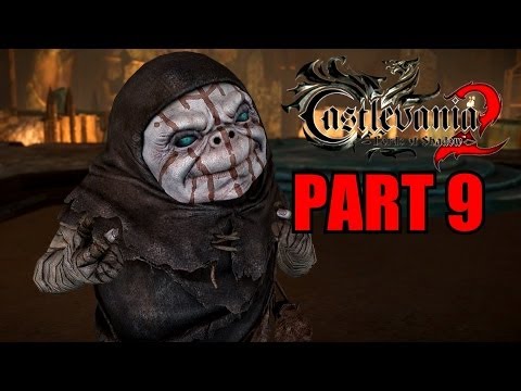 Castlevania: Lords Of Shadow 2 Walkthrough Part 9 Gameplay With Commentary - PC 1080P