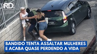 Ladrãozinho pé de chinelo tenta assaltar duas mulheres e quase perde a vida | Rastro da Notícia