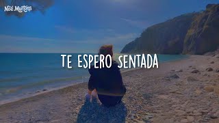 Te Espero Sentada • Shakira [Letra]