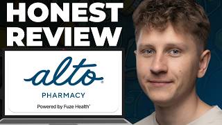 Alto Pharmacy Honest Review - Watch Before Using
