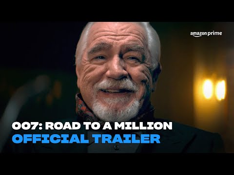 007: Road To A Million | Official Trailer | Amazon Prime