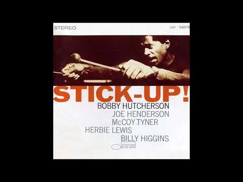 Bobby̲ H̲u̲t̲c̲h̲e̲r̲s̲o̲n̲ – ̲S̲t̲i̲c̲k̲-U̲p̲!̲ (1̲9̲6̲6̲)̲
