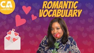 Do you Know these Words and Phrases that Describe Romantic Relationships? - Valentines Day Lesson