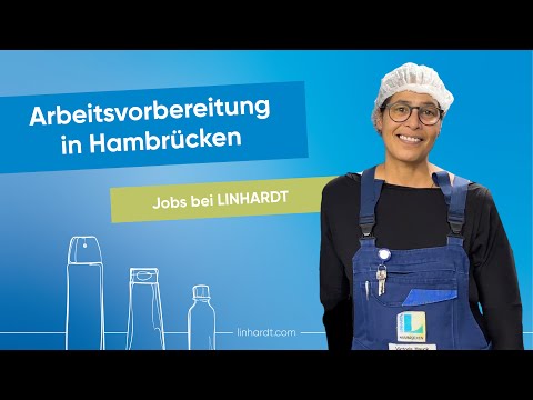 Mein Job bei LINHARDT - MitarbeiterIn in der Arbeitsvorbereitung