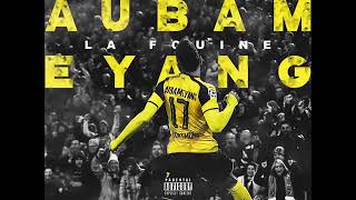 La Fouine - Aubameyang (Audio)