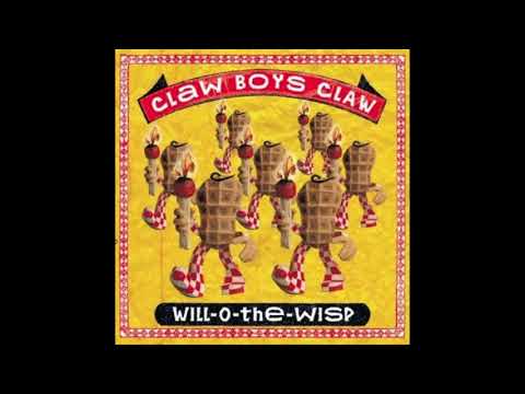 Claw Boys Claw Loaded