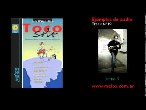 Luis D'Agostino: Toco solo- Track 19