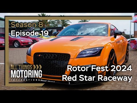 Rotor Fest 2024: Rotary Power Unleashed at Red Star Raceway! | S08E19 | ALL THINGS MOTORING