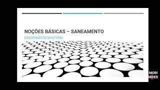 Noções Básicas de Saneamento - Esgotamento Sanitário