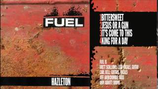 Fuel - Hazleton (Full Album)