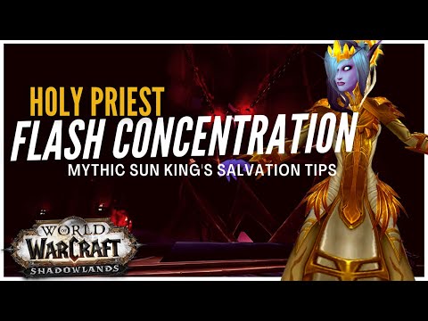 Holy Priest Flash Concentration Build: Mythic Sun King's Salvation