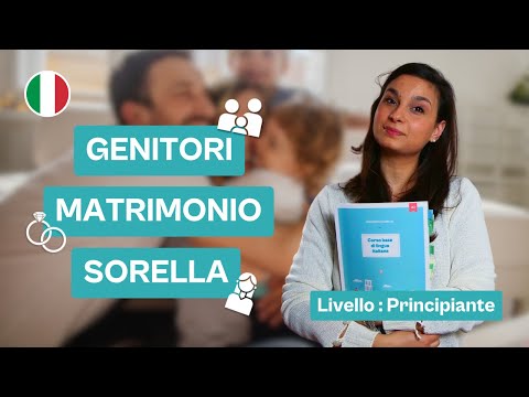 Italian for Beginners: Talk About Your Family