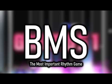 BMS - The Best Rhythm Game You've Never Played