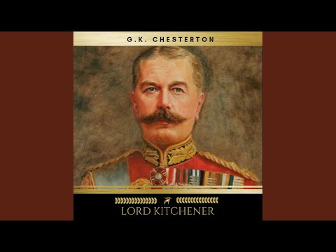Chapter 20 - Lord Kitchener