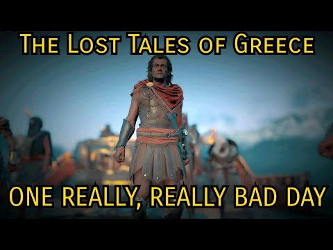 Assassin's Creed Odyssey - The Lost Tales of Greece -  ONE REALLY, REALLY BAD DAY