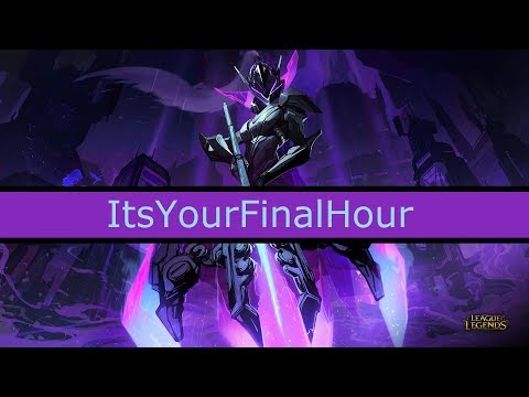 Vayne Montage - ItsYourFinalHour