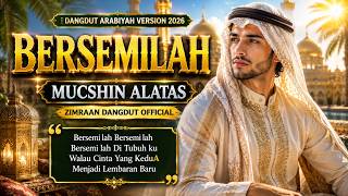 Download lagu BERSEMILAH – Muchsin Alatas | Cover Dangdut Arabiyah Terbaru 2026 | Zimraan Dangdut  mp3