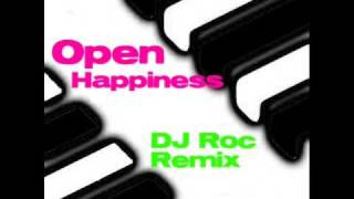 Open Happiness (DJ Roc Remix) feat. Cee-Lo, FOB, Panic! and more!
