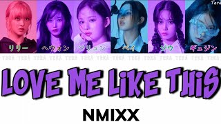 Download lagu Love Me Like This - NMIXX(エンミックス)【日本語字幕/カナルビ/歌詞】 mp3