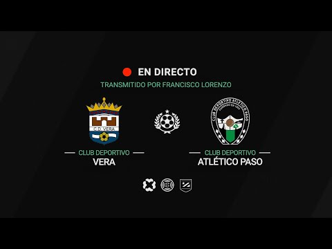 ⚽ 🎙 CD Vera vs CD Atlético Paso
